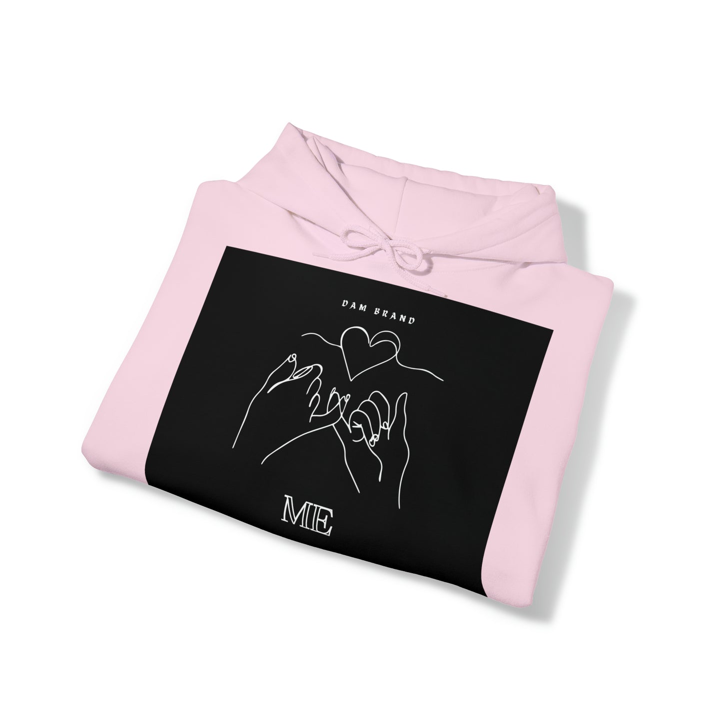DAM BRAND ME Hoodie