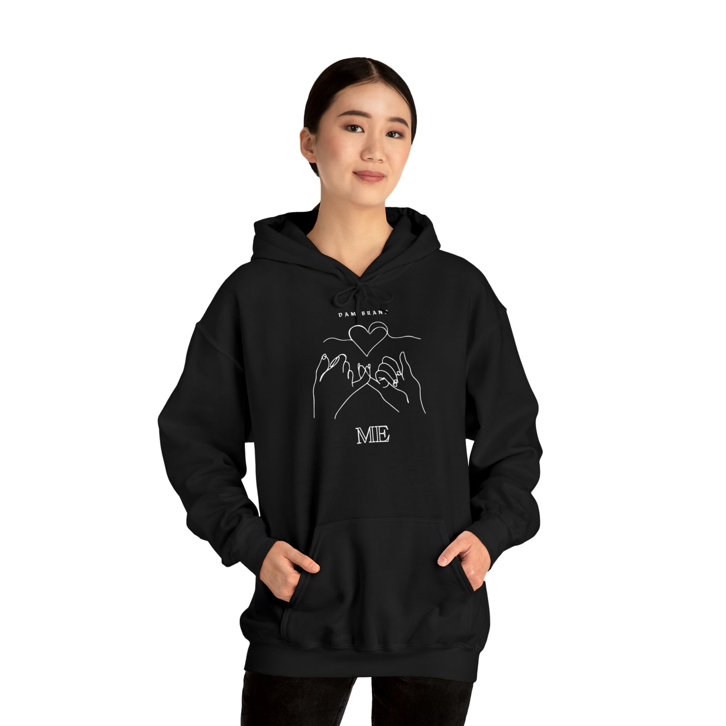 DAM BRAND ME Hoodie