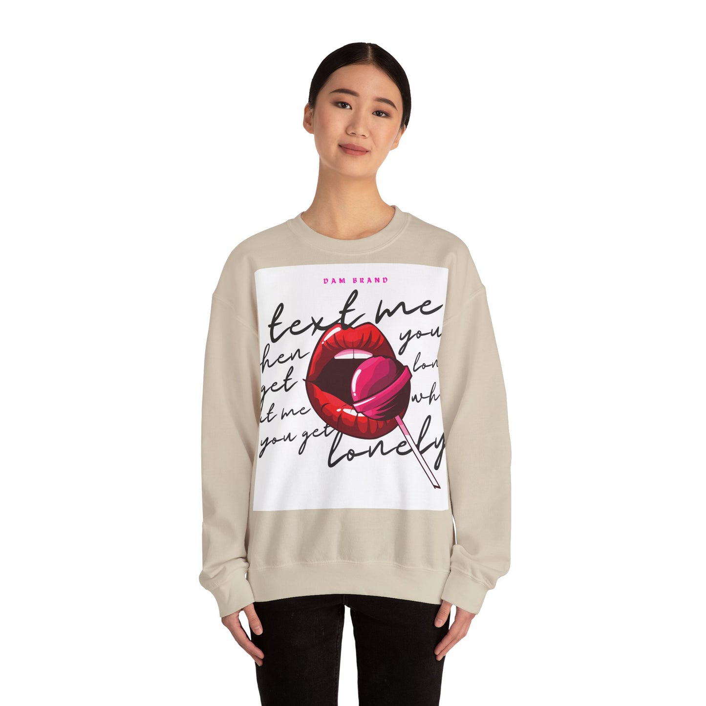 DAM BRAND TEXT ME Sweatshirt