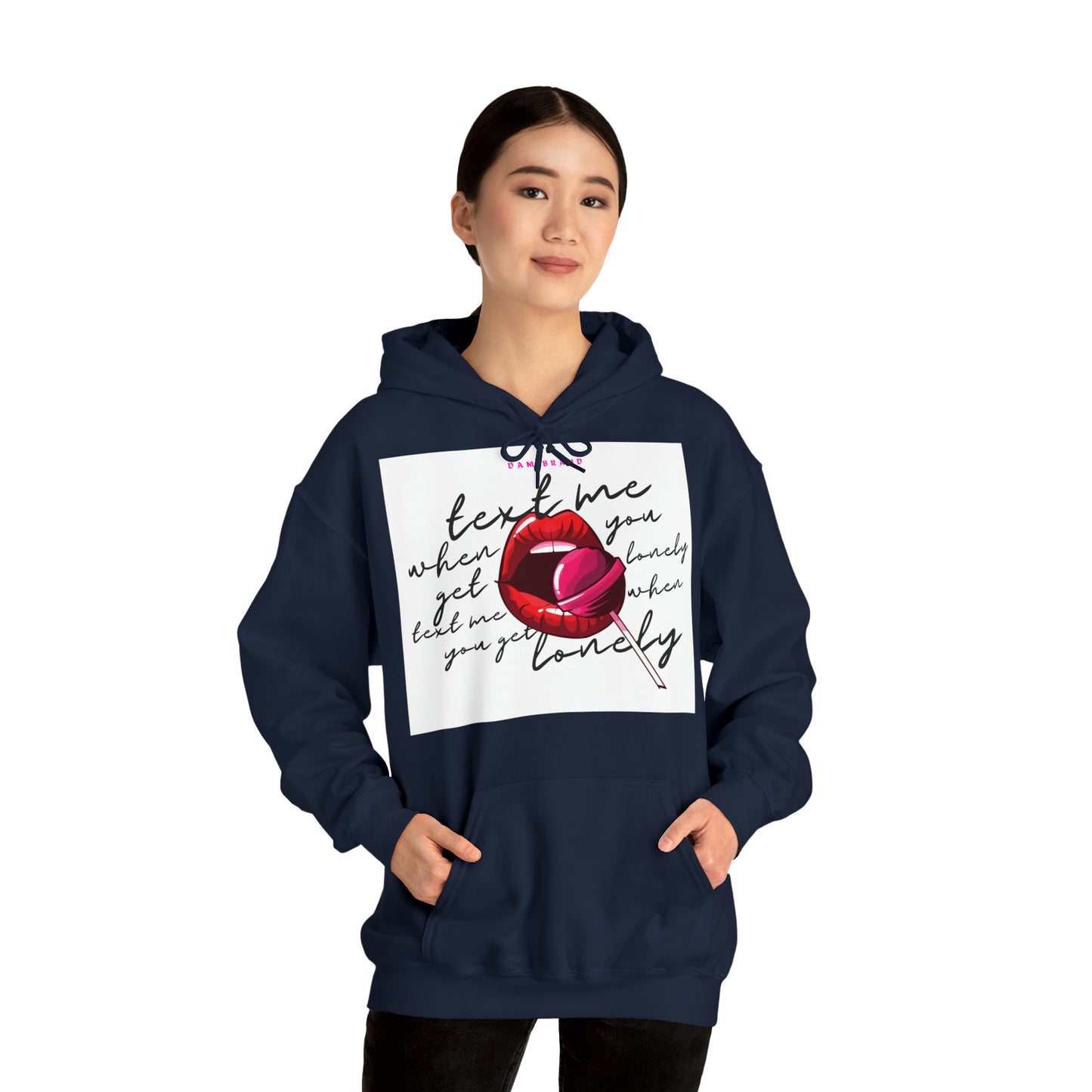 DAM BRAND TEXT ME Hoodie