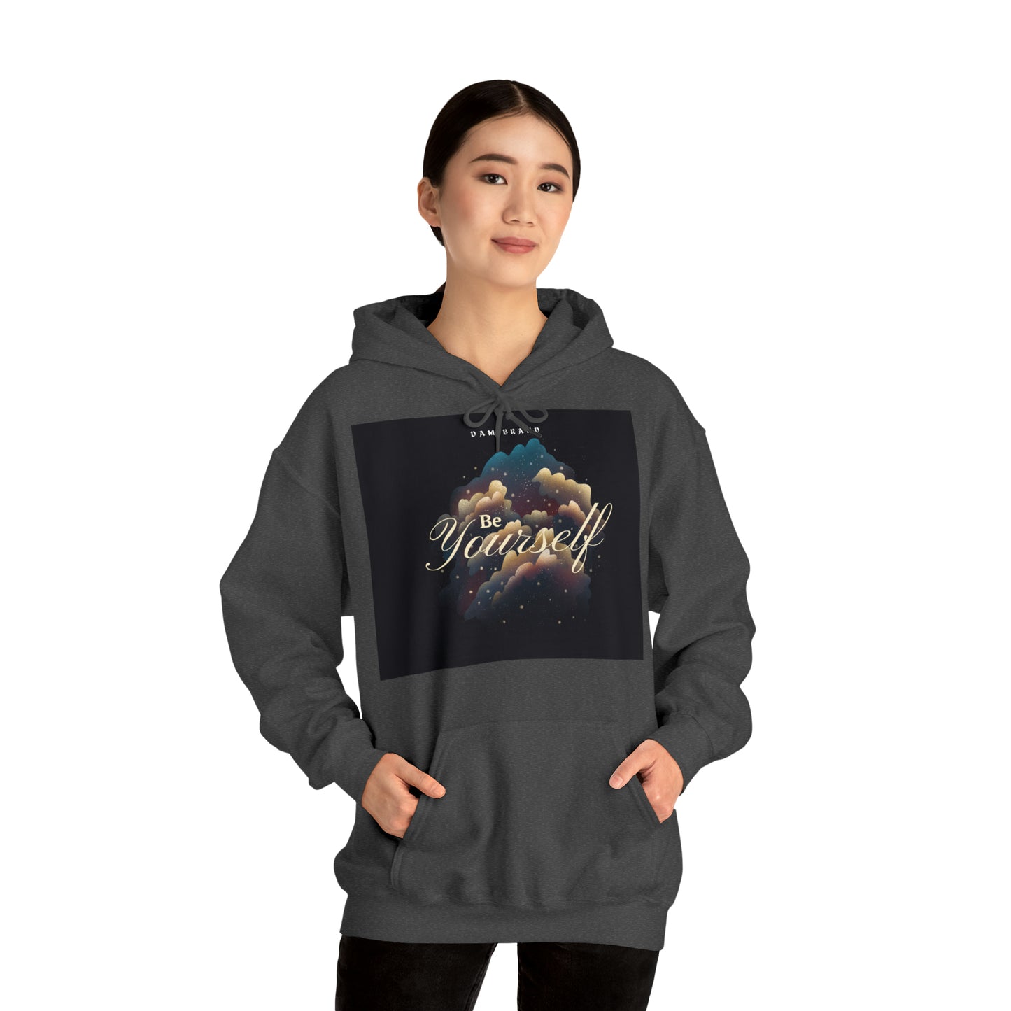 DAM BRAND BE YOURSELF Hoodie