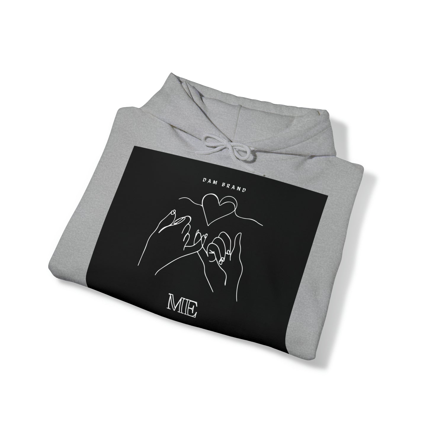 DAM BRAND ME Hoodie