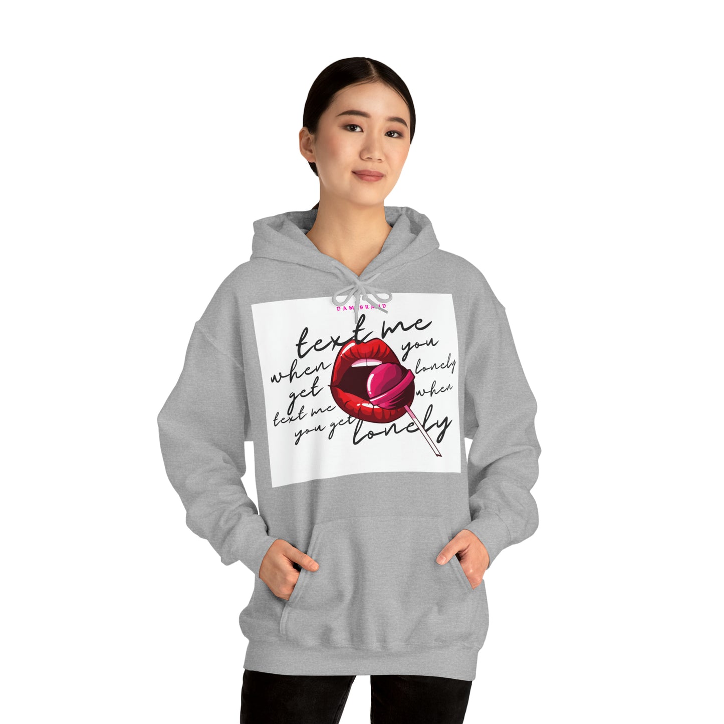 DAM BRAND TEXT ME Hoodie