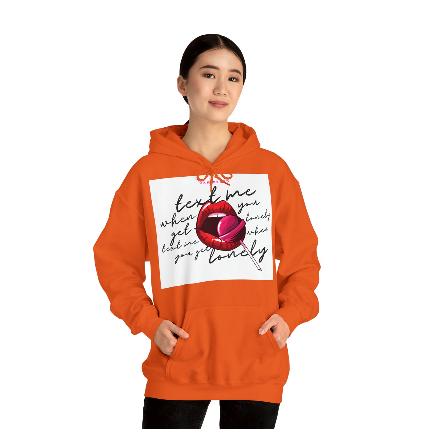 DAM BRAND TEXT ME Hoodie