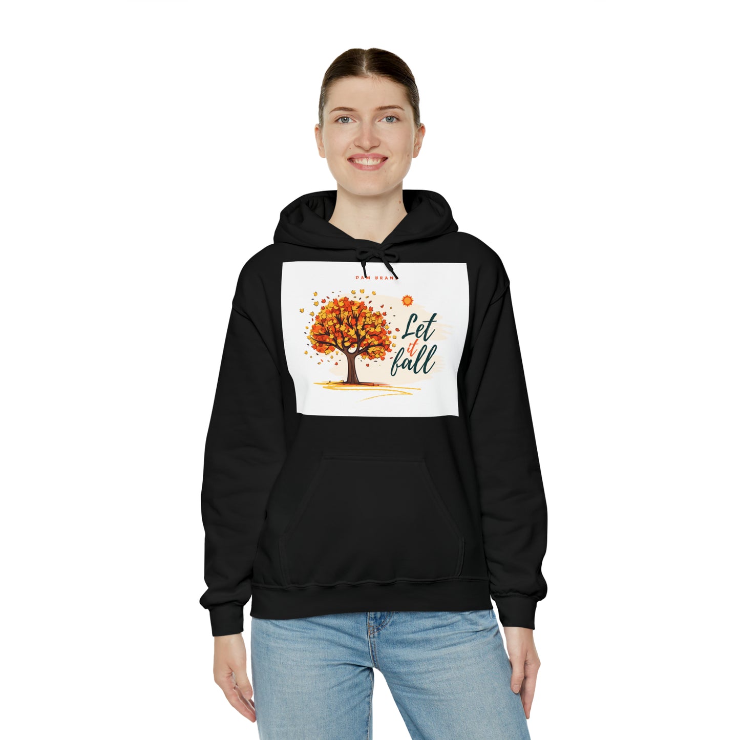 DAM BRAND LET IT FALL Hoodie