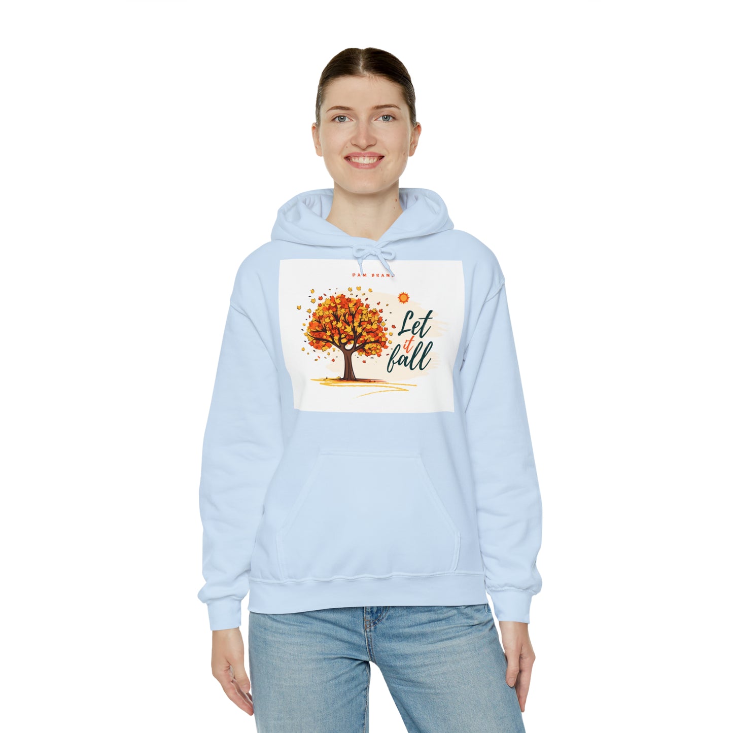 DAM BRAND LET IT FALL Hoodie