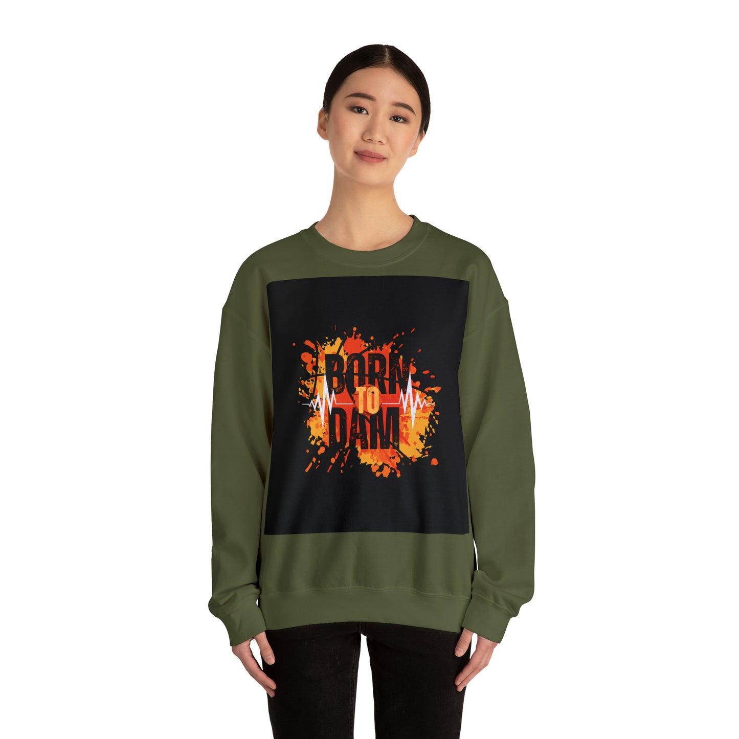 DAM BRAND BORN TO DAM Sweatshirt