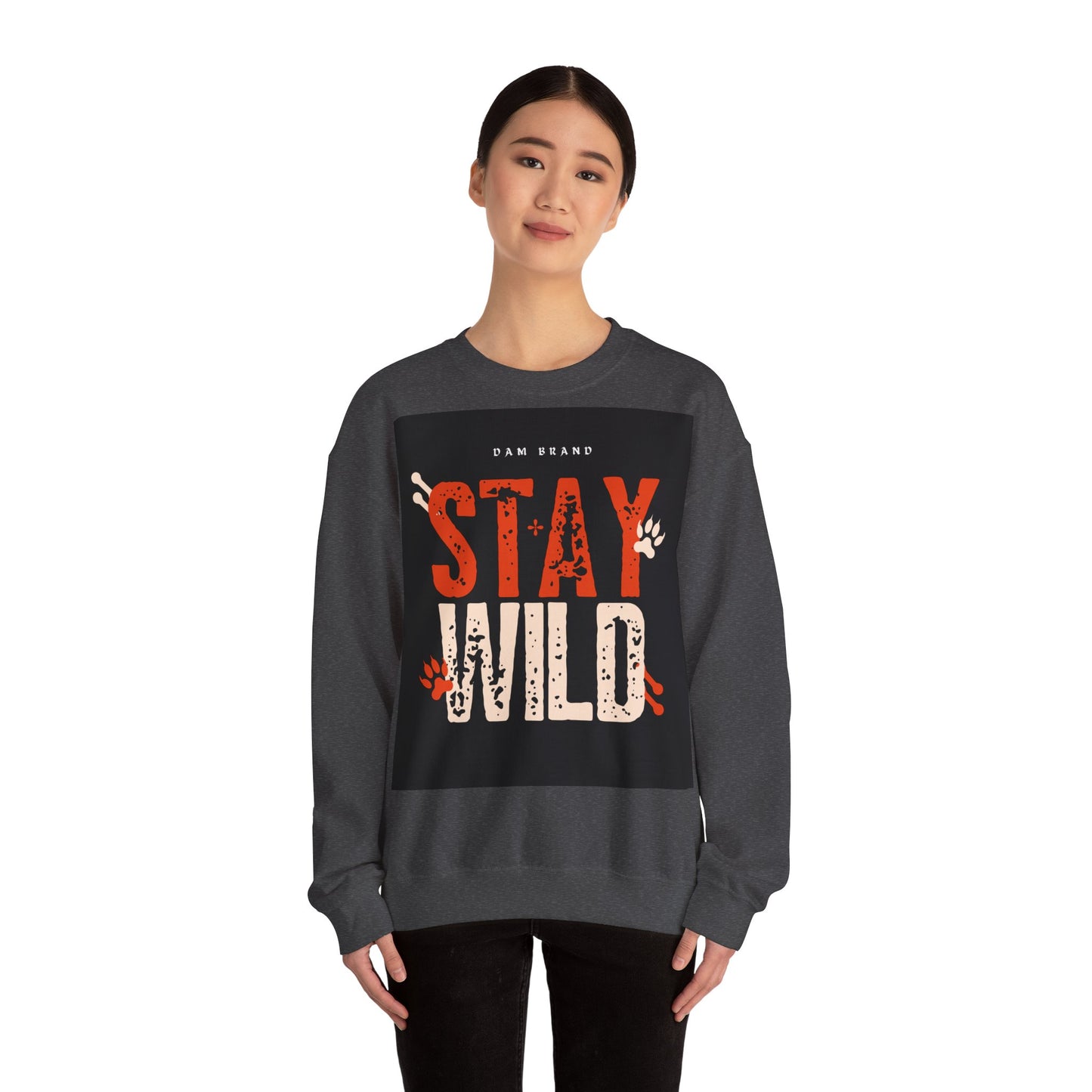 DAM BRAND STAY WILD Sweatshirt