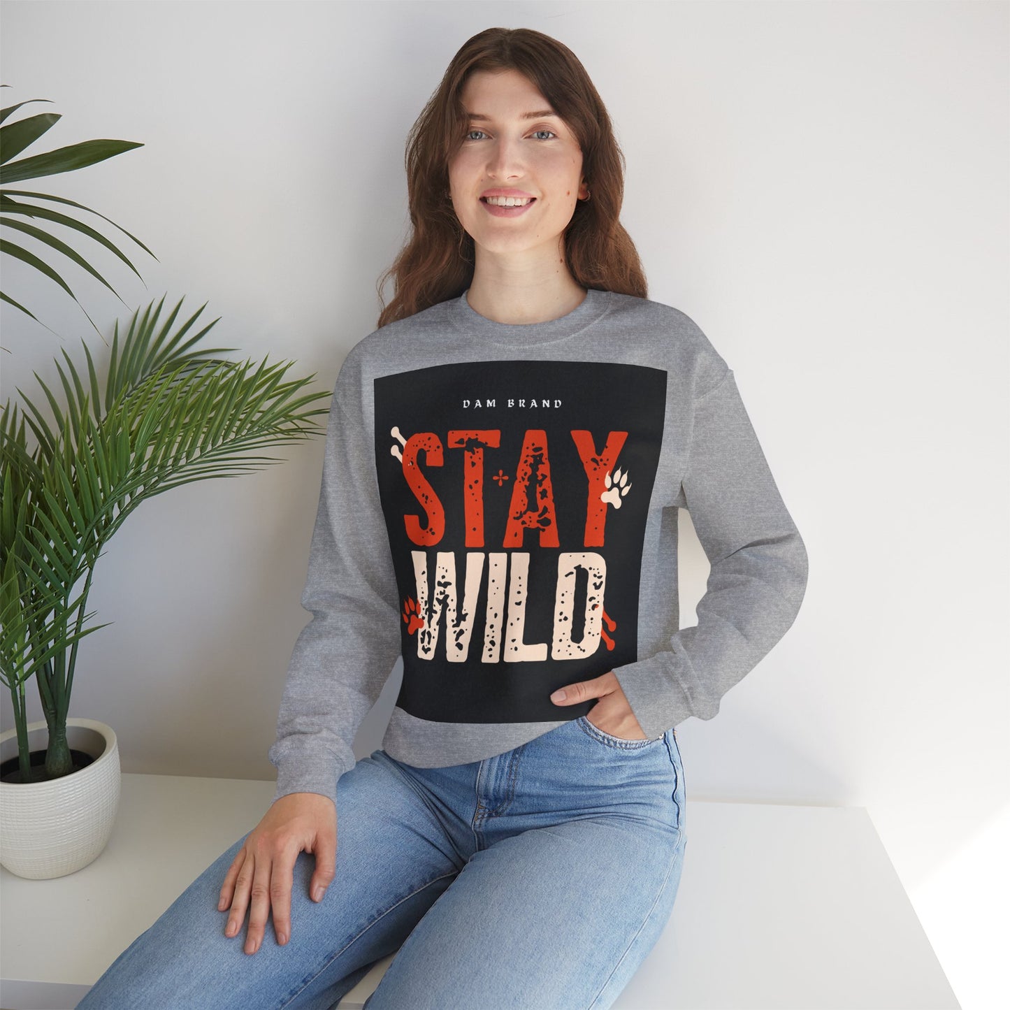 DAM BRAND STAY WILD Sweatshirt