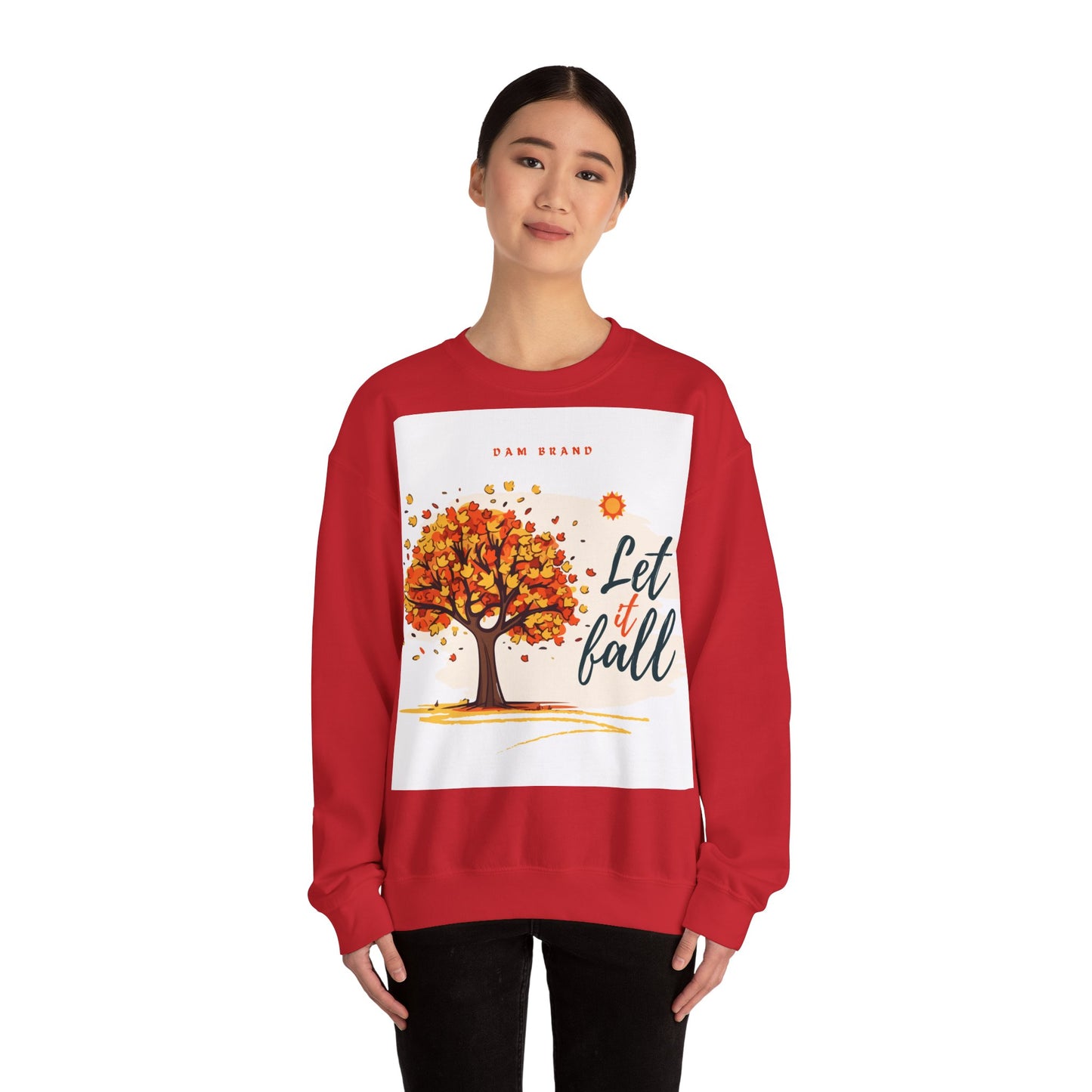 DAM BRAND LET IT FALL Sweatshirt