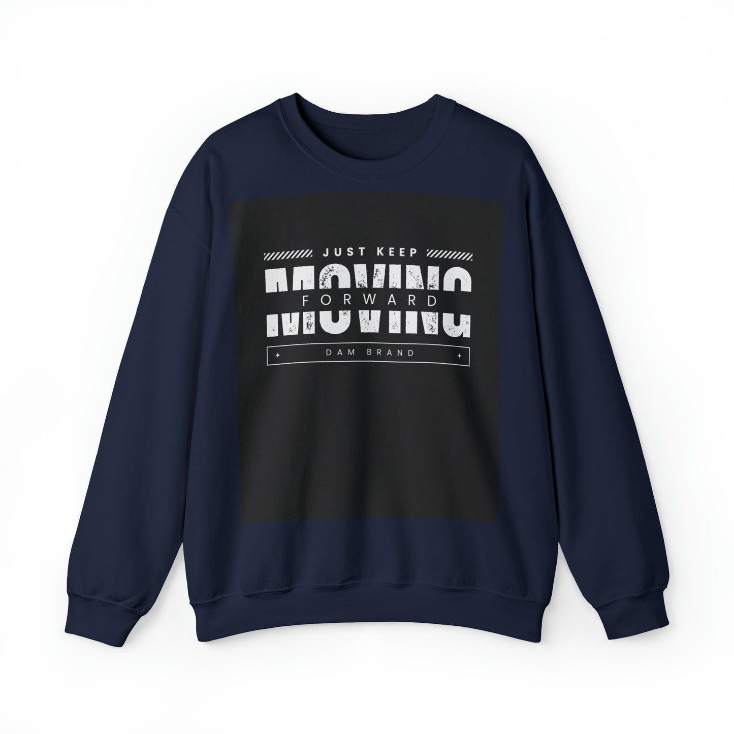 DAM BRAND MOOVING FORWARD Sweatshirt