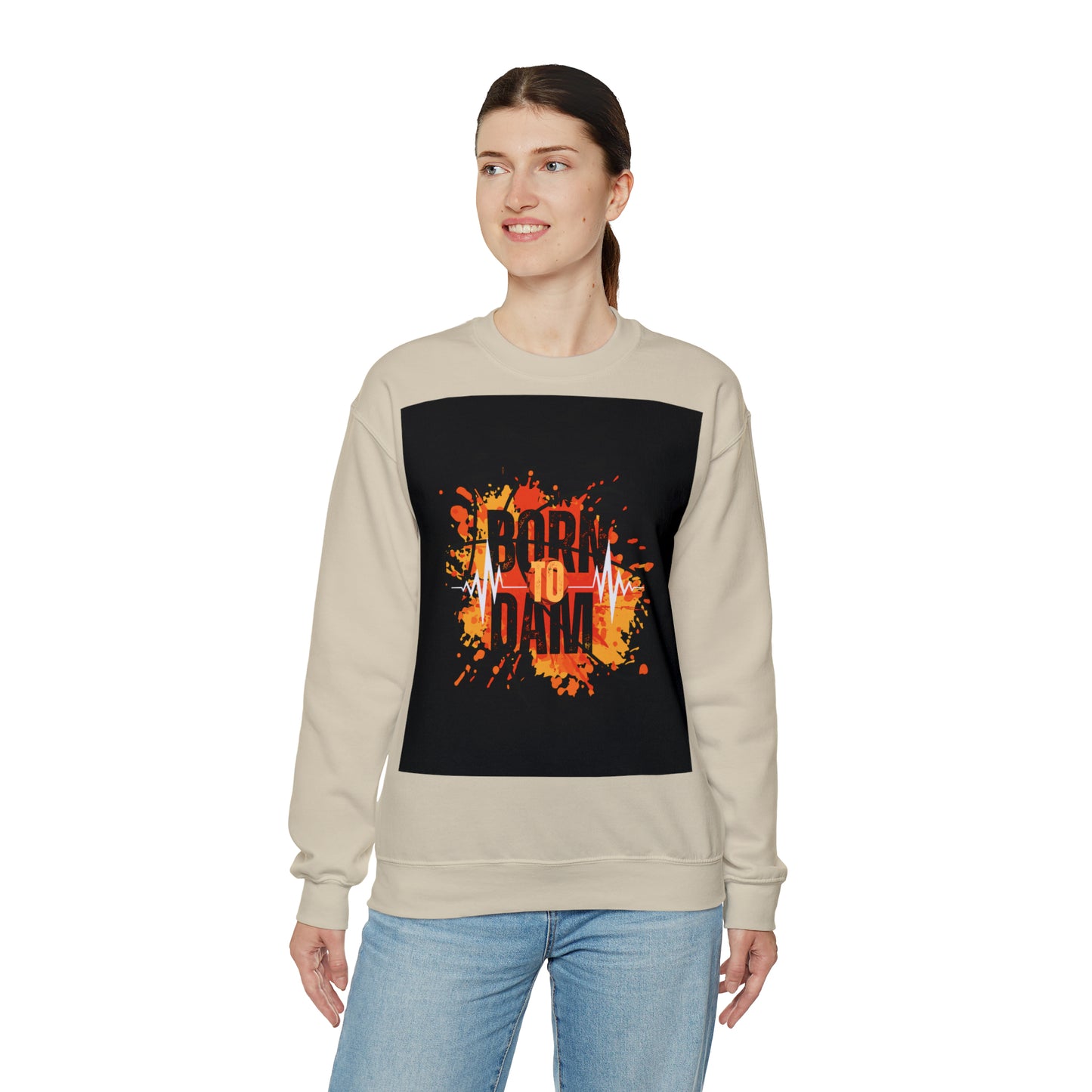 DAM BRAND BORN TO DAM Sweatshirt