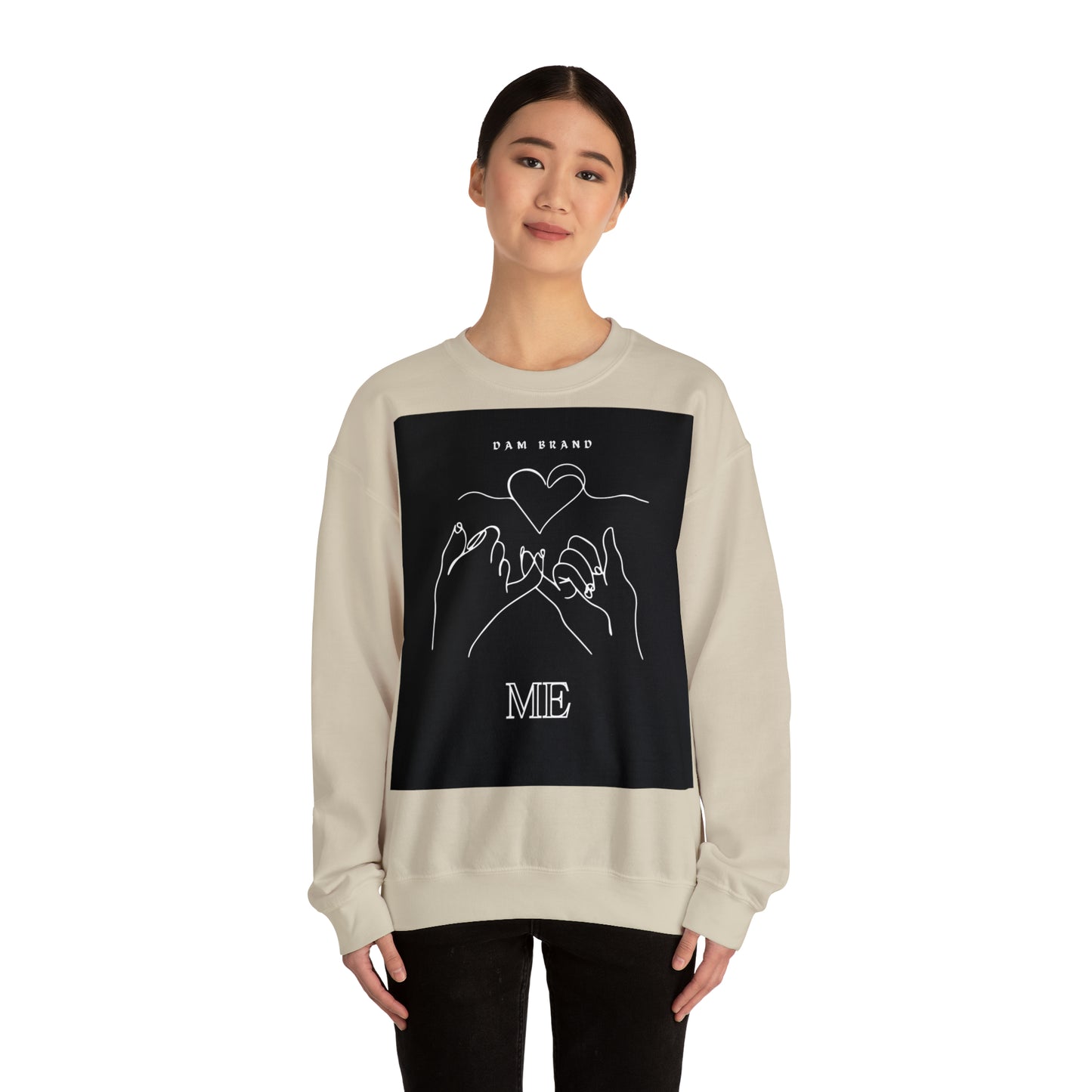 DAM BRAND ME Sweatshirt