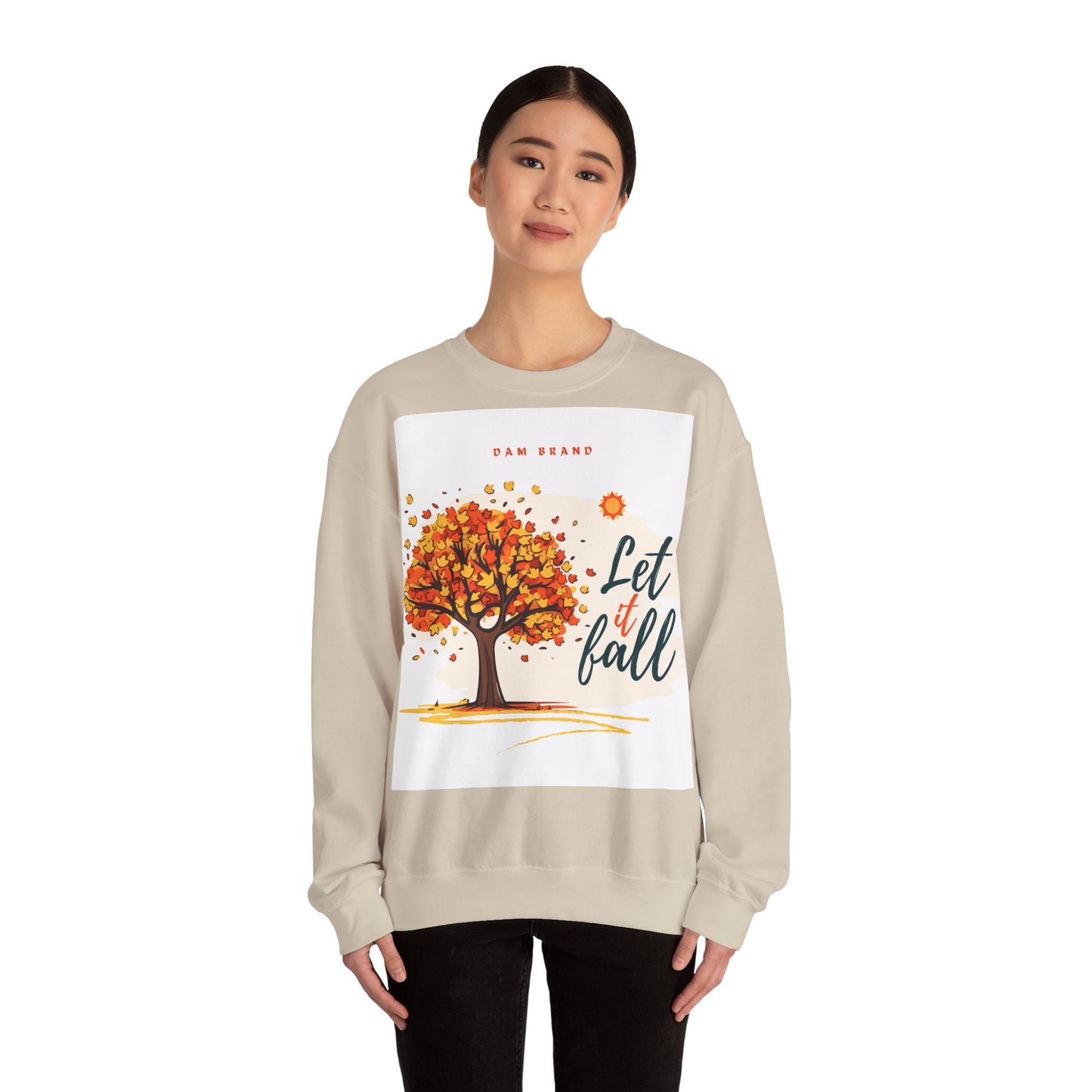 DAM BRAND LET IT FALL Sweatshirt