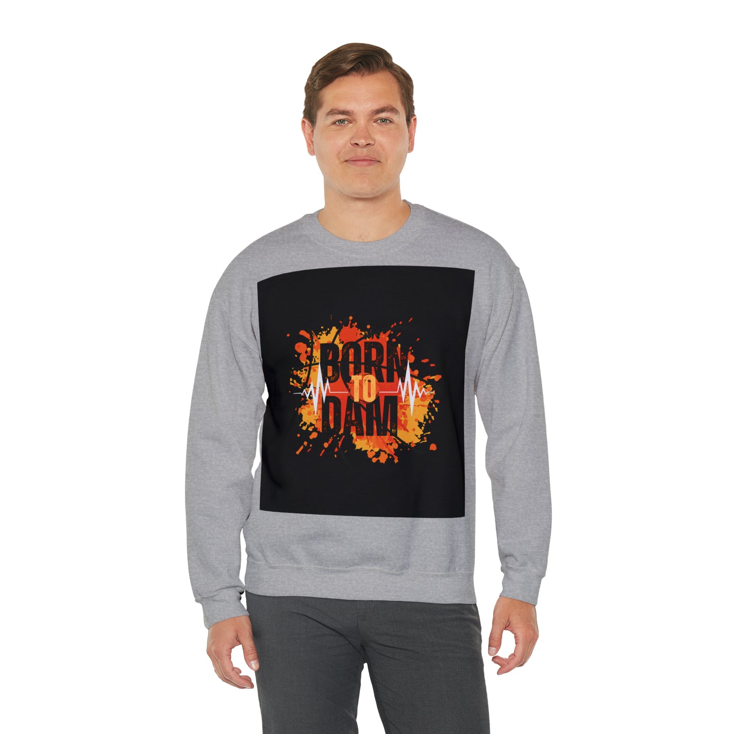 DAM BRAND BORN TO DAM Sweatshirt