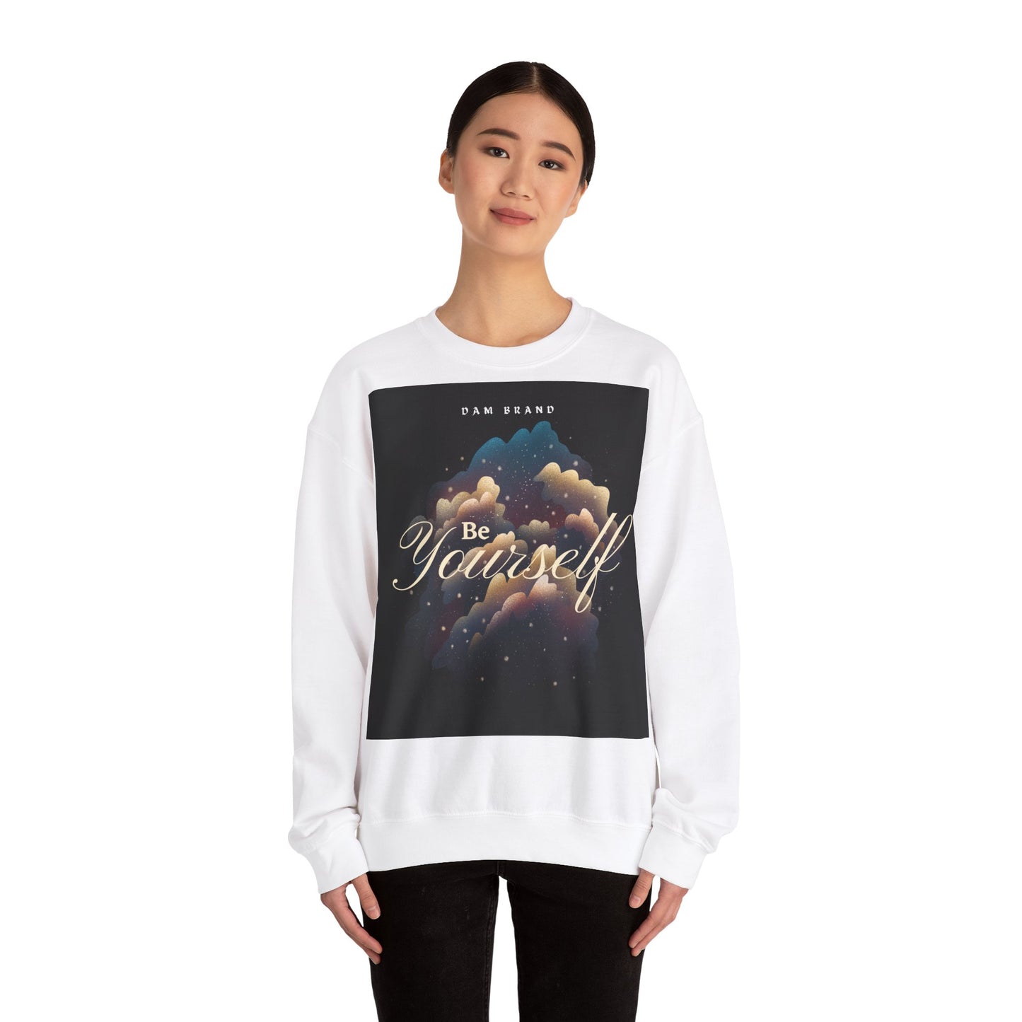 DAM BRAND BE YOURSELF Sweatshirt