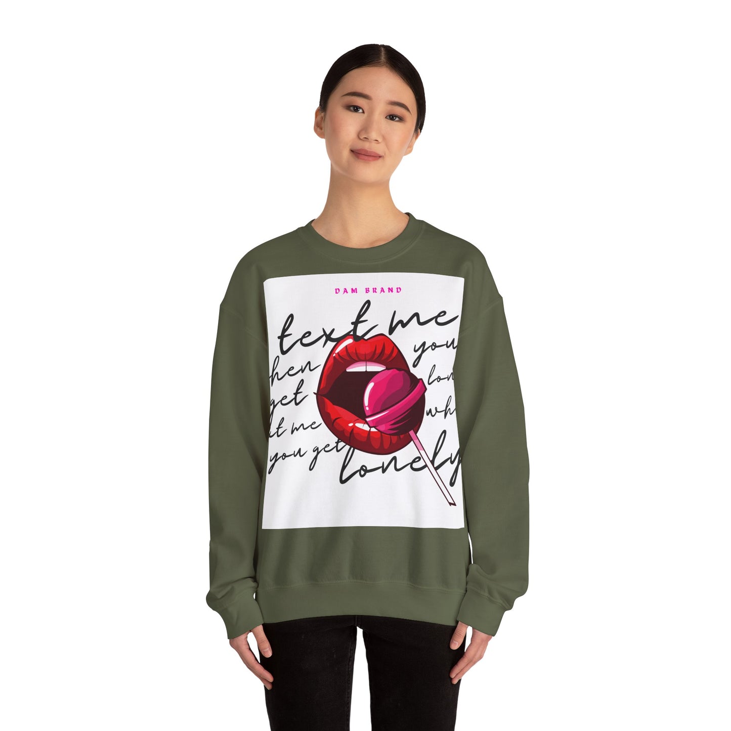 DAM BRAND TEXT ME Sweatshirt