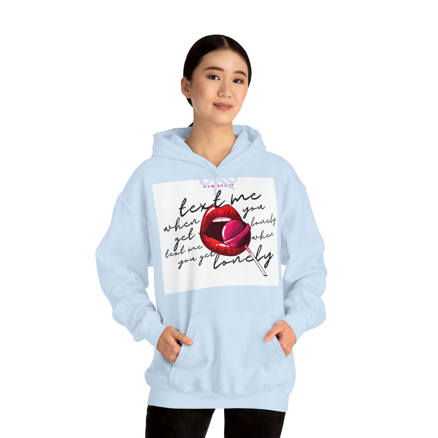 DAM BRAND TEXT ME Hoodie