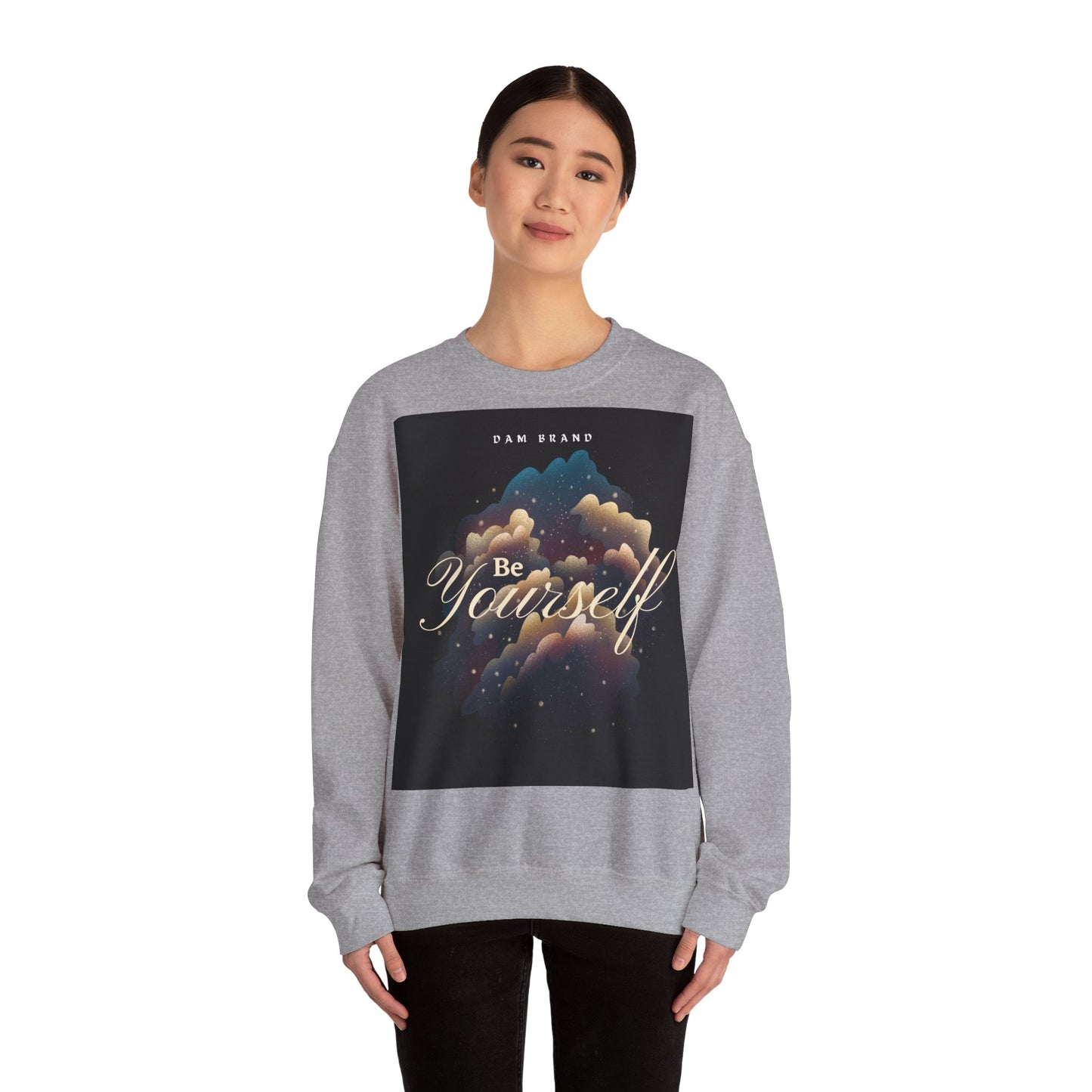 DAM BRAND BE YOURSELF Sweatshirt