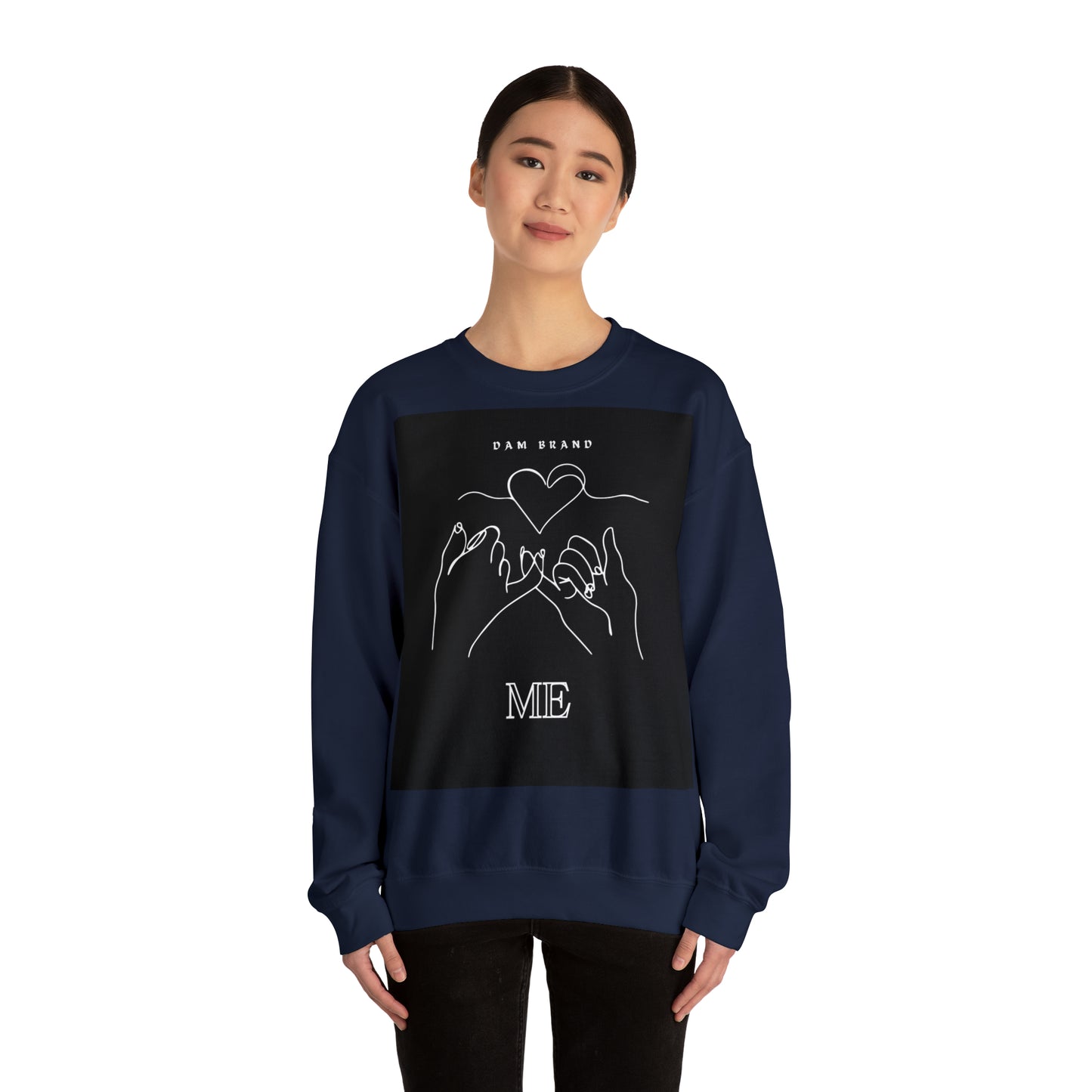 DAM BRAND ME Sweatshirt