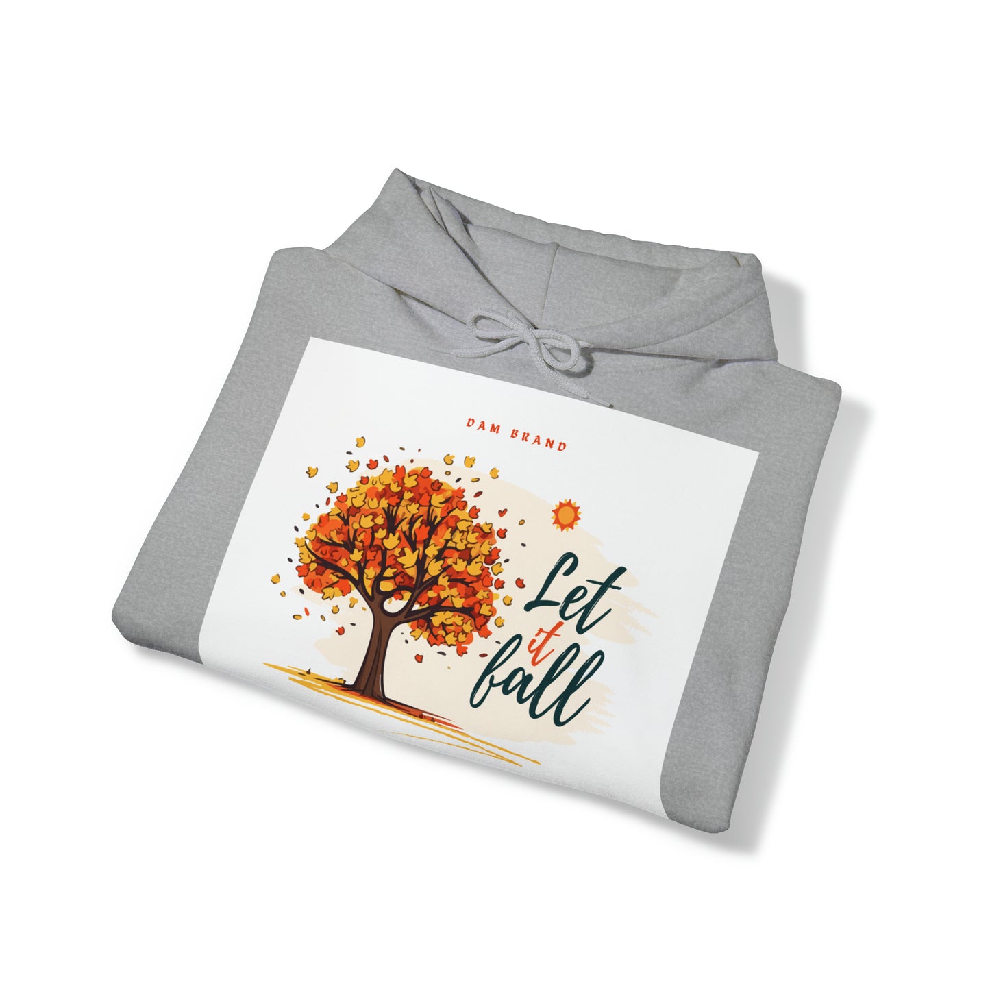 DAM BRAND LET IT FALL Hoodie