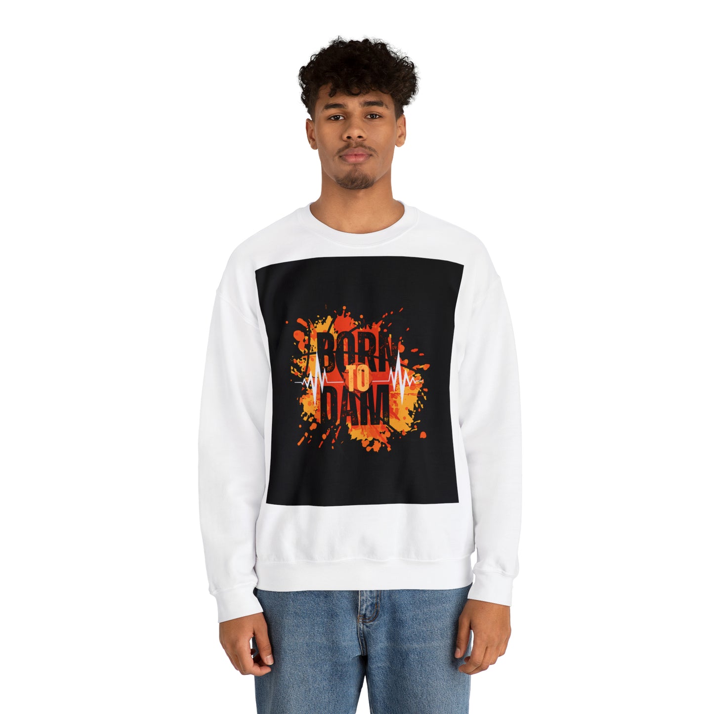 DAM BRAND BORN TO DAM Sweatshirt