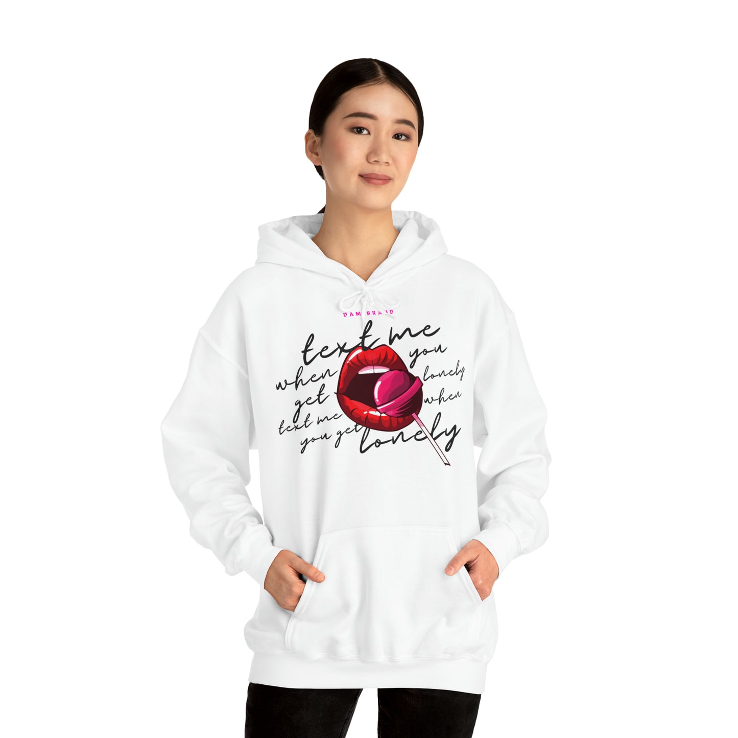 DAM BRAND TEXT ME Hoodie